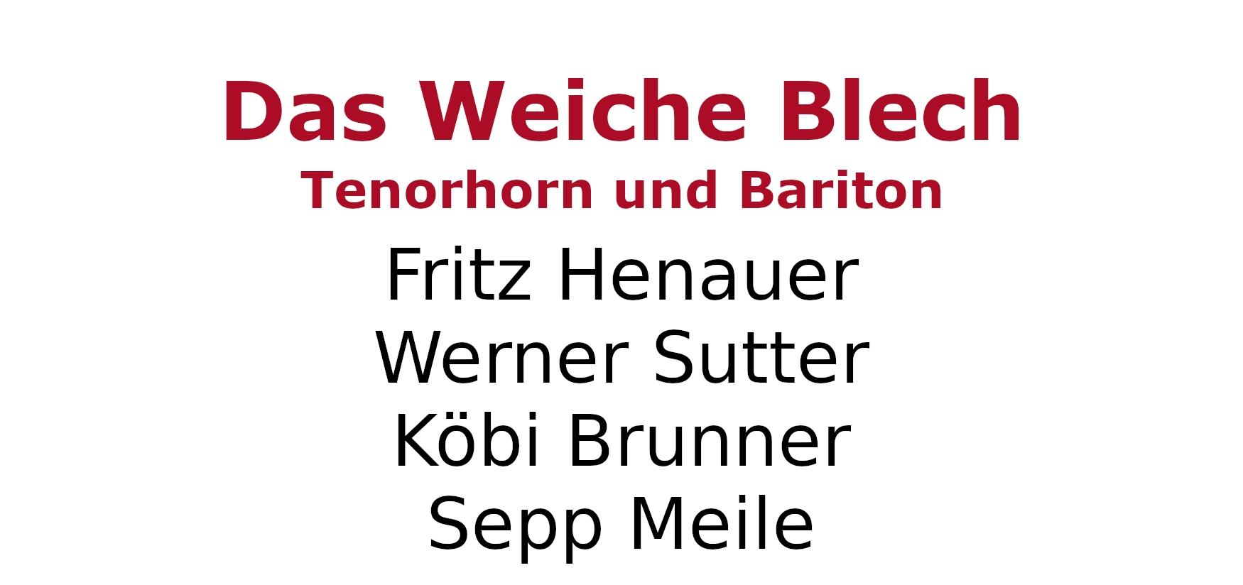 Weiches Blech